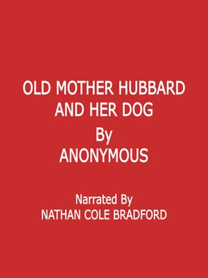 cover image of Old Mother Hubbard and Her Dog